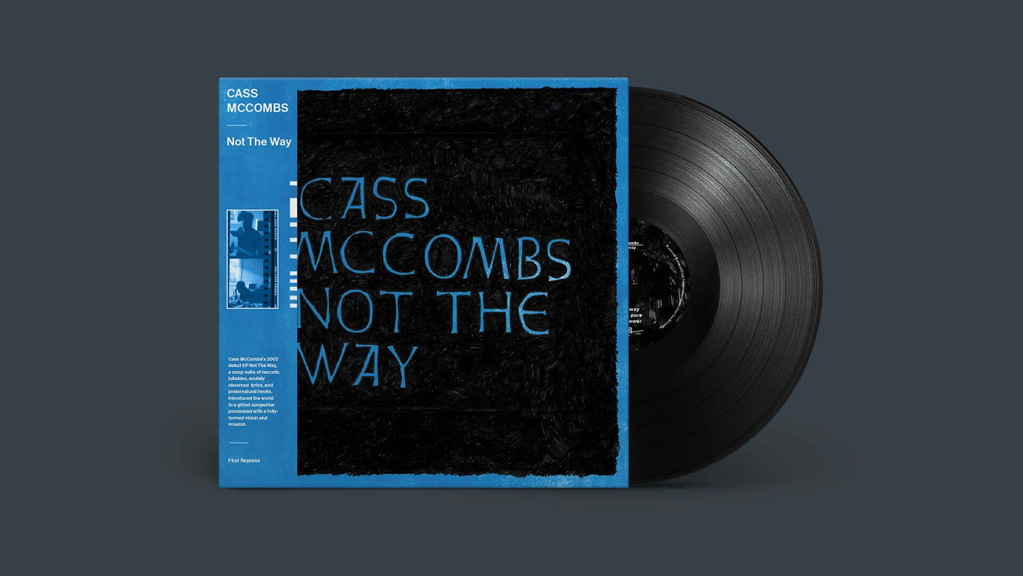 
                  
                    Cass McCombs - Not The Way (Pre-Order Now | Pay Later) - Flying Nun  | Vinyl | CD
                  
                