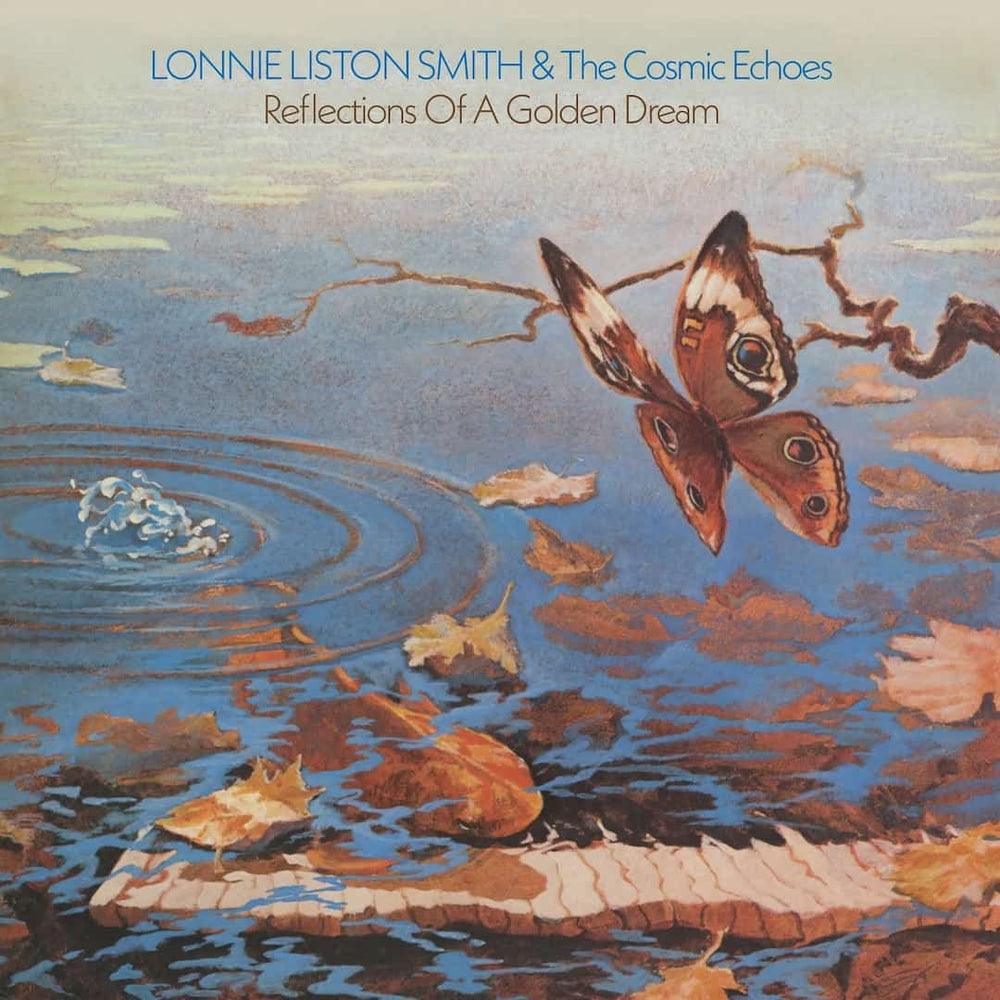 Lonnie Liston Smith & the Cosmic Echoes - Reflections of a Golden Dream - Flying Nun  | Vinyl | CD