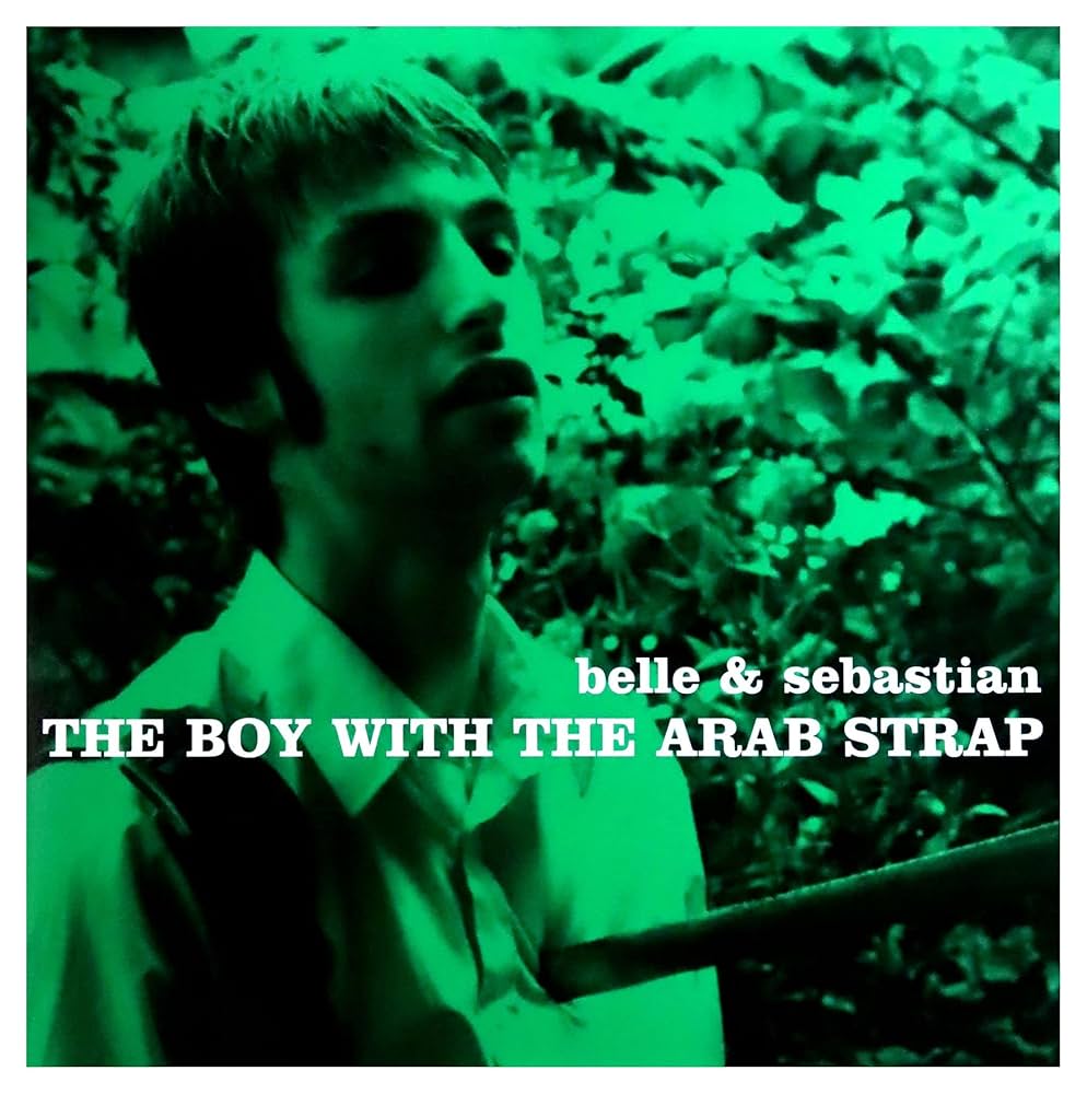 Belle & Sebastian - The Boy with the Arab Strap