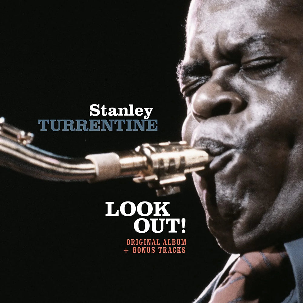 Stanley Turrentine - Look Out!