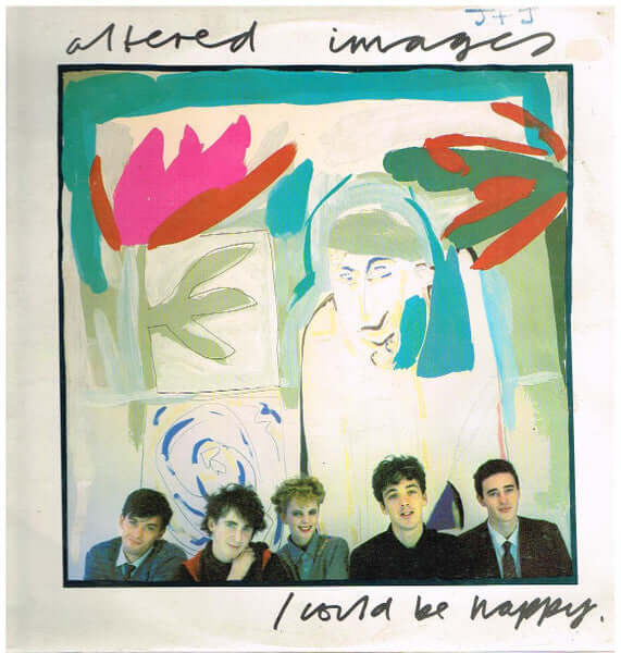 Altered Images - I Could Be Happy (SECONDHAND)