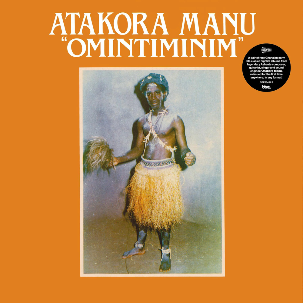 Atakora Manu – Omintiminim / Afro Highlife - Flying Nun  | Vinyl | CD