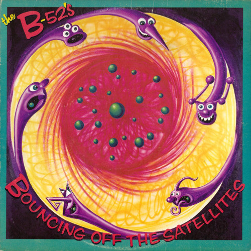 B-52s - Bouncing Off Satellites | Vinyl (SECONDHAND)