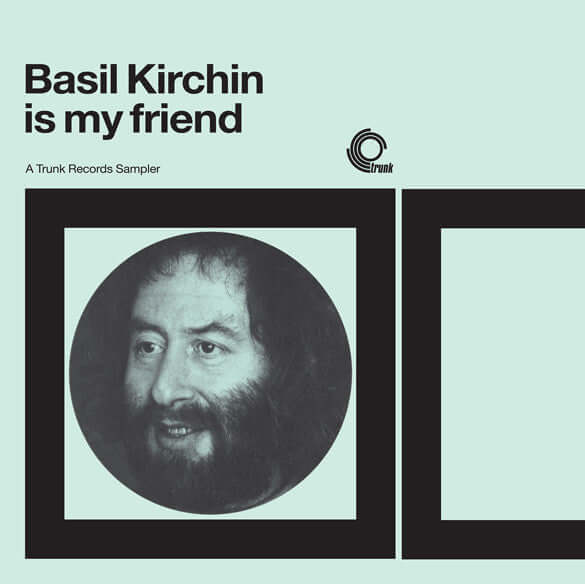 Basil Kirchin – Basil Kirchin Is My Friend (SECONDHAND)