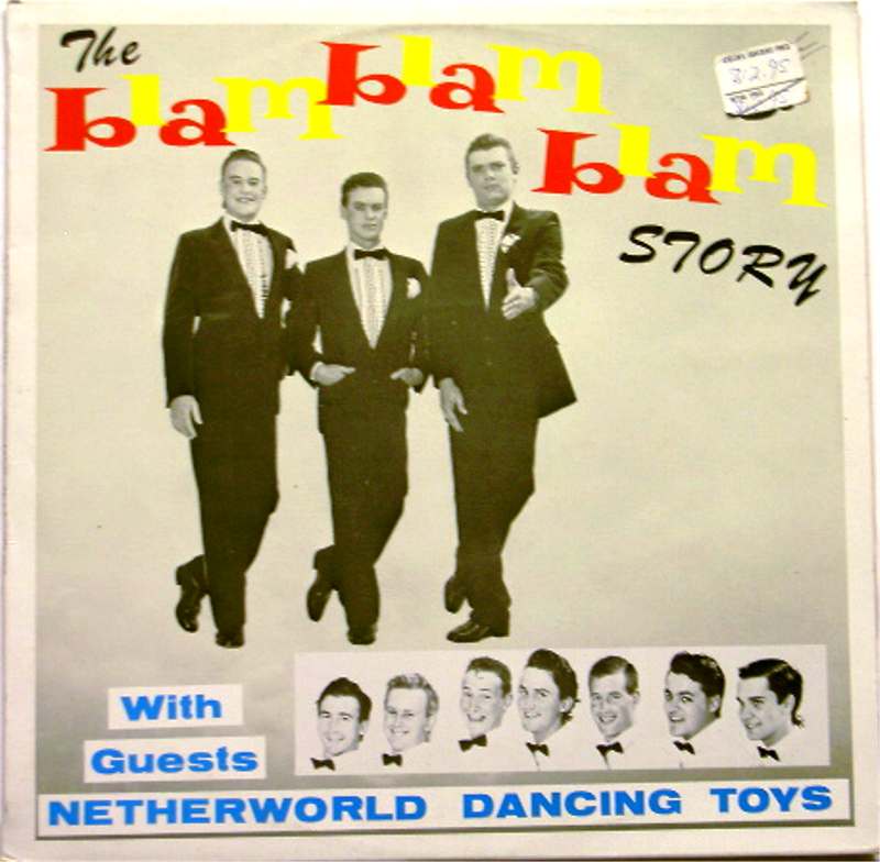 Blam Blam Blam + Netherworld Dancing Toys -The Story of (SECONDHAND)