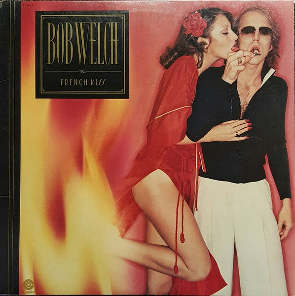 Bob Welch – French Kiss (SECONDHAND)