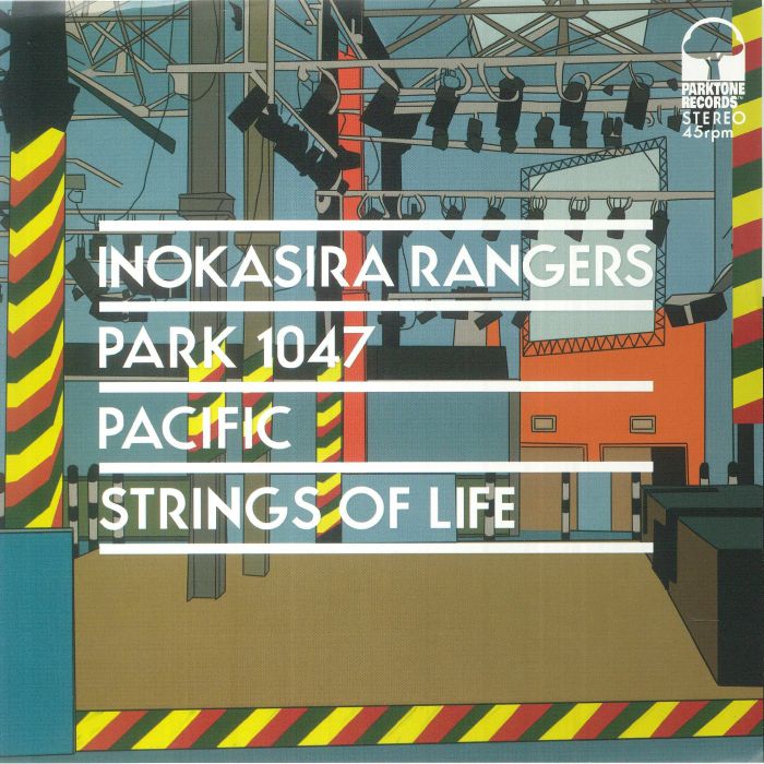 Inokasira Rangers - Pacific / Strings Of Life Tube 7