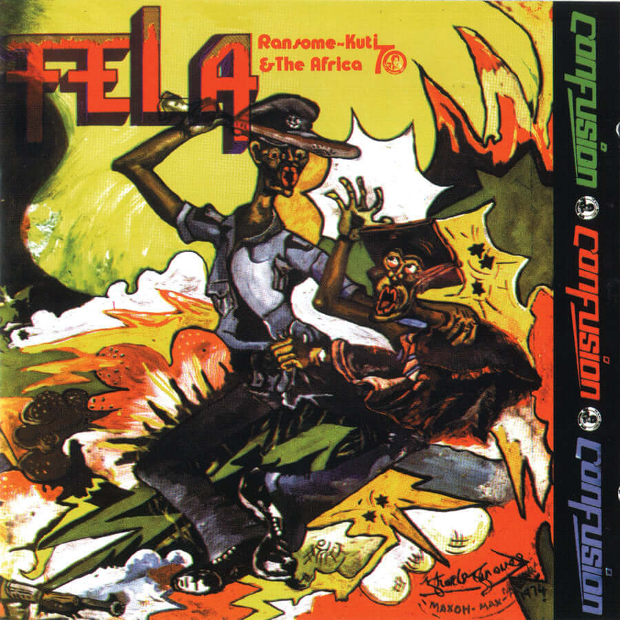 Fela Kuti and The Africa 70 - Confusion