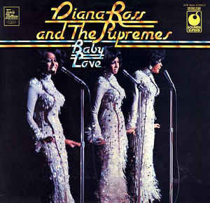 Diana Ross & the Supremes - Baby Love (SECONDHAND)