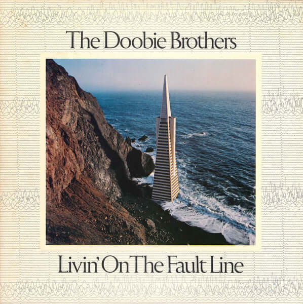 Doobie Brothers - Livin' on the Faultline (SECONDHAND)