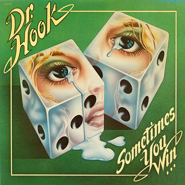 Dr Hook - Sometimes You Win (SECONDHAND)