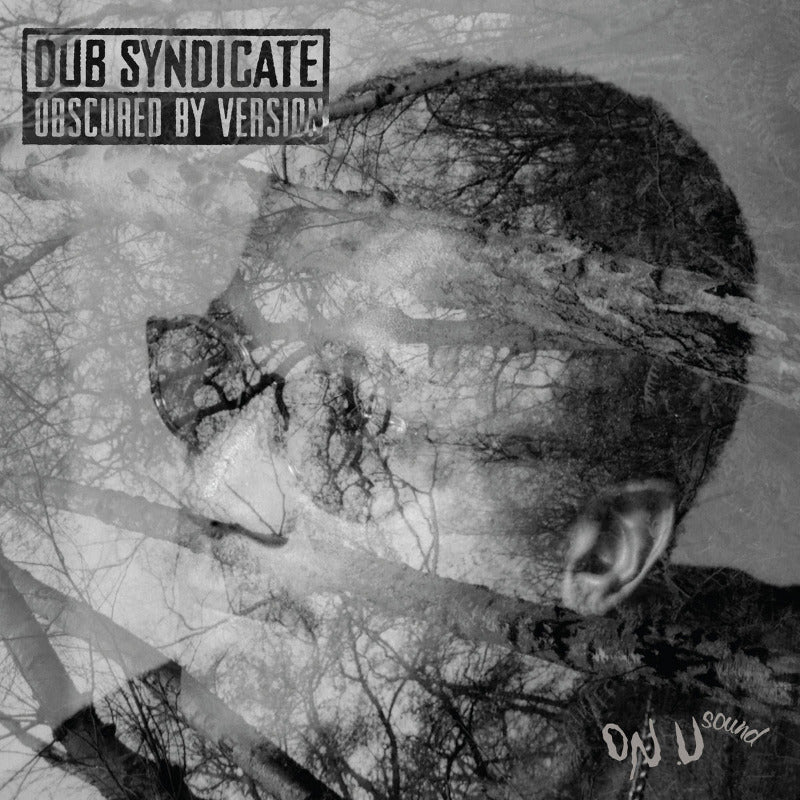 Dub Syndicate - Obscured By Version | Vinyl