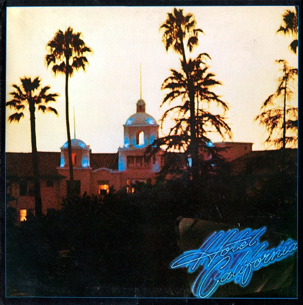 Eagles - Hotel California (SECONDHAND)