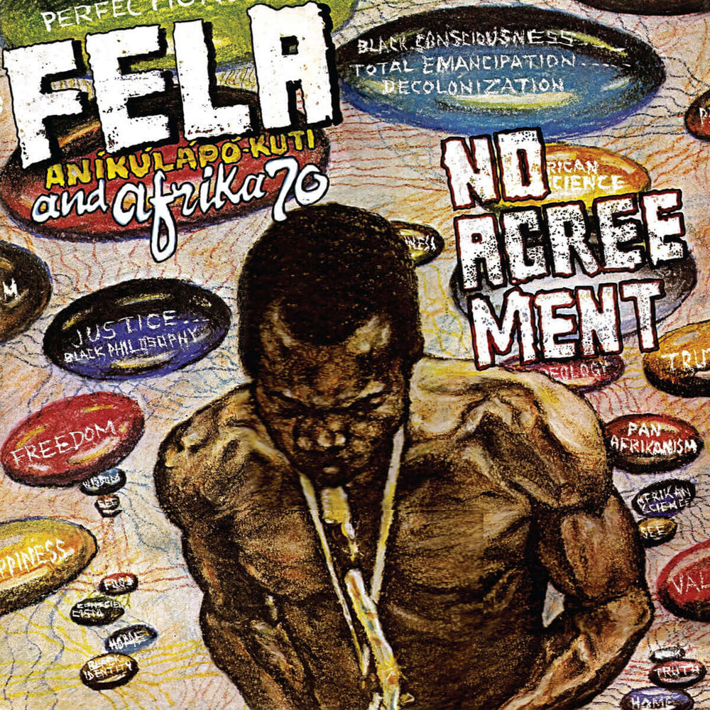 Fela Kuti and The Africa 70 - No Agreement