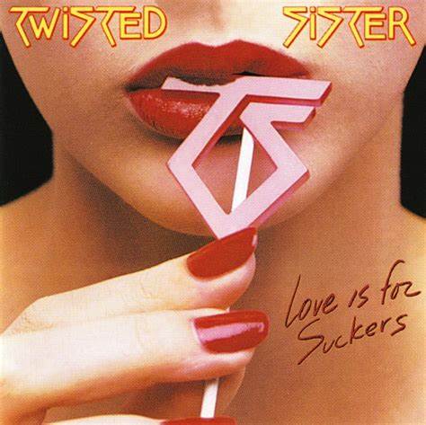 Twisted Sister - Love Is For Suckers (Secondhand)