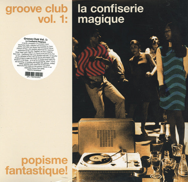 Groove Club Vol. 1 -  La Confiserie Magique