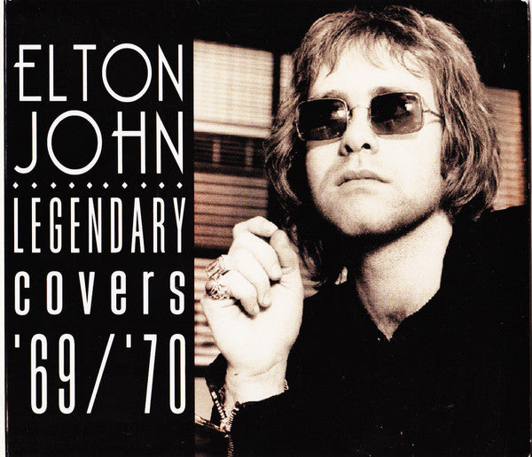 Elton John - Legendary Covers '69 / '70