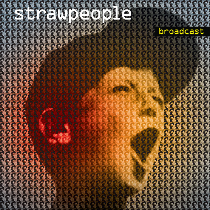 Strawpeople - Broadcast | Vinyl LP