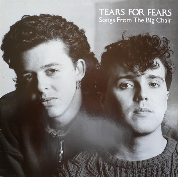 Tears For Fears - Songs From The Big Chair (SECONDHAND)