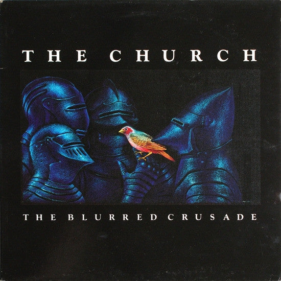 The Church - The Blurred Crusade | Buy the Vinyl