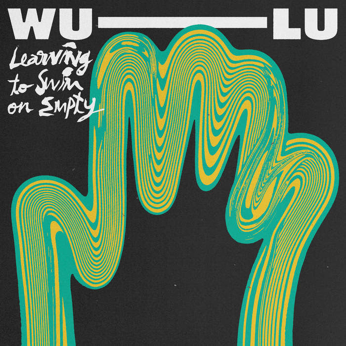 Wu-Lu - Learning To Swim On Empty | Buy the Vinyl