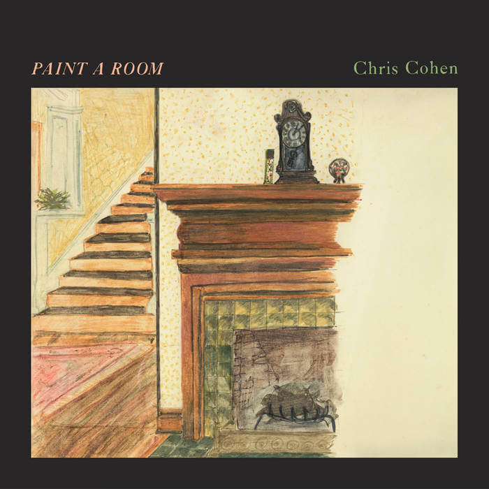 Chris Cohen - Paint A Room (Pre-Order Now | Pay Later) - Flying Nun  | Vinyl | CD