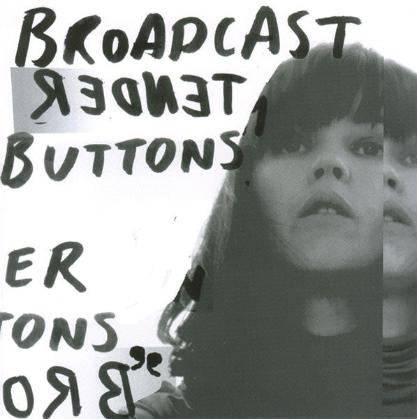 Broadcast - Tender Buttons (Used)