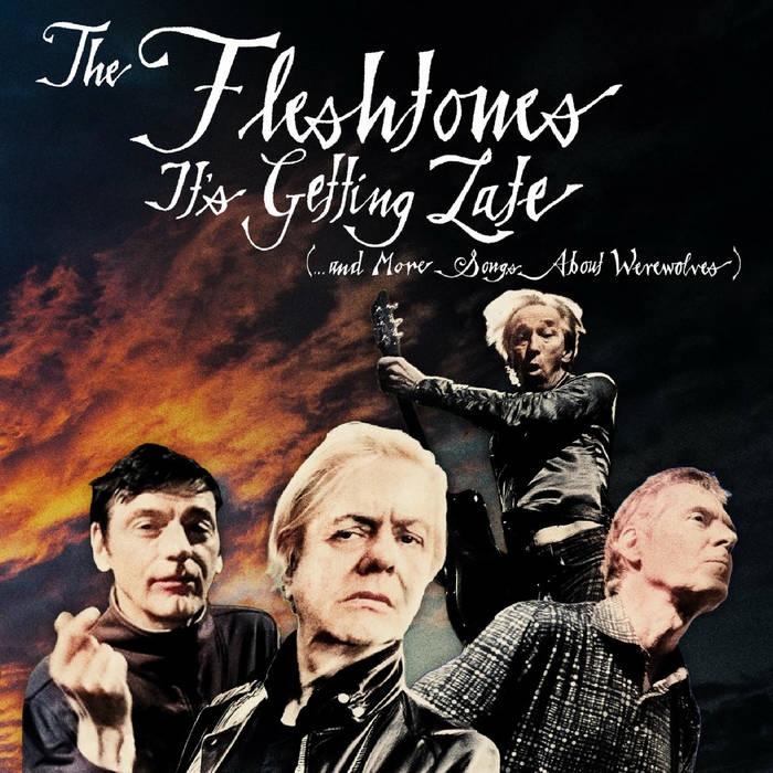 The Fleshtones - It's Getting Late | Buy the Vinyl