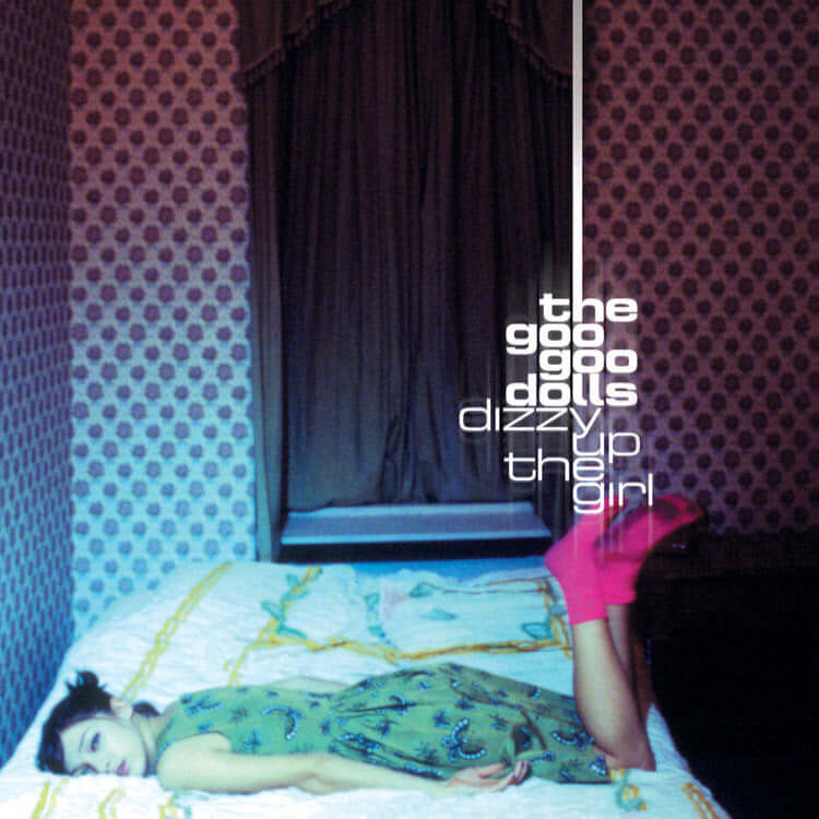 Goo Goo Dolls - Dizzy Up The Girl - Flying Nun  | Vinyl | CD