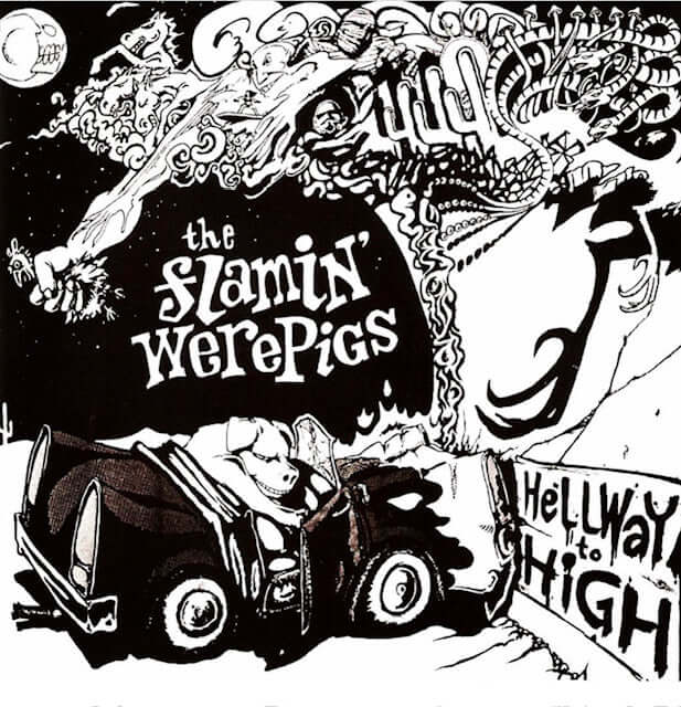 Flamin' Werepigs —  Hellway to High - Flying Nun  | Vinyl | CD