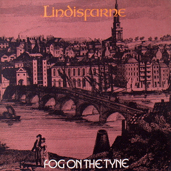 Lindisfarne - Fog On the Tyne (SECONDHAND)