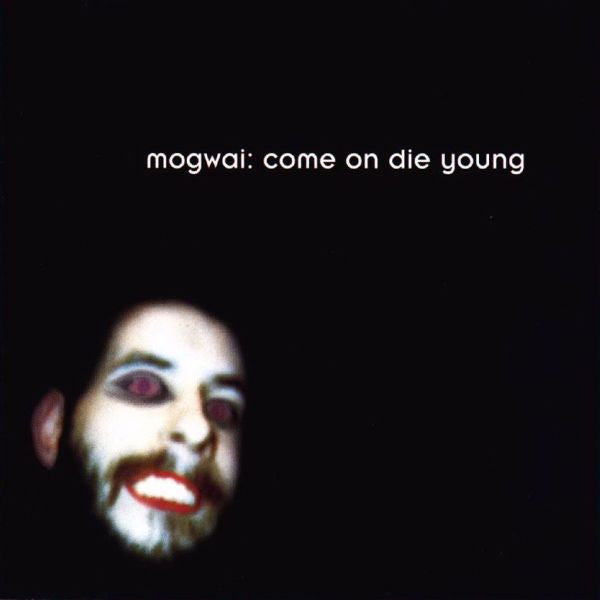 Mogwai - Come On Die Young - Flying Nun  | Vinyl | CD