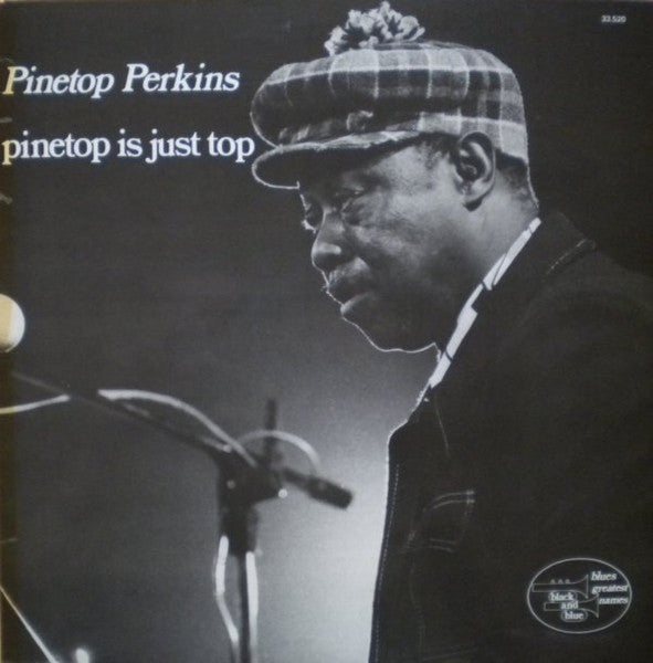 Pinetop Perkins - Pinetop Is Just Top (SECONDHAND)