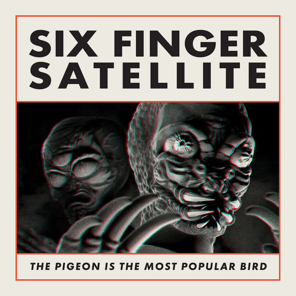 Six Finger Satellite – The Pigeon Is The Most Popular Bird - Flying Nun  | Vinyl | CD