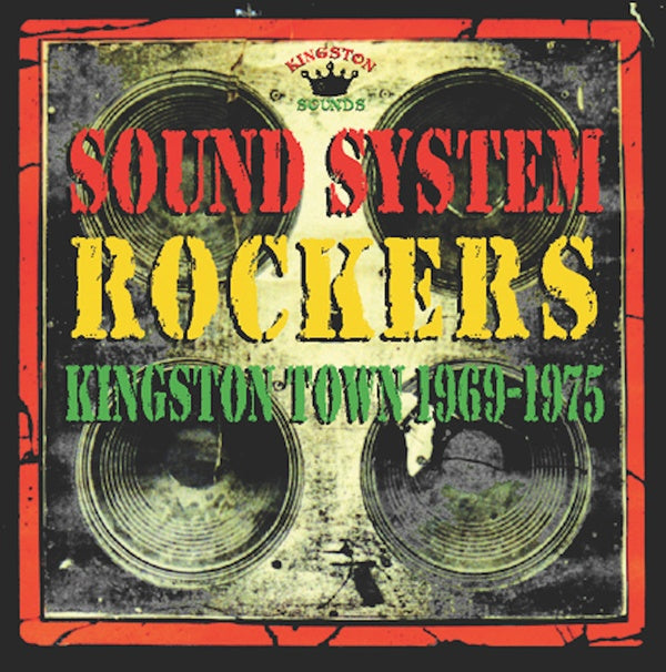 VA - Sound System Rockers Kingston Town | Buy the Vinyl