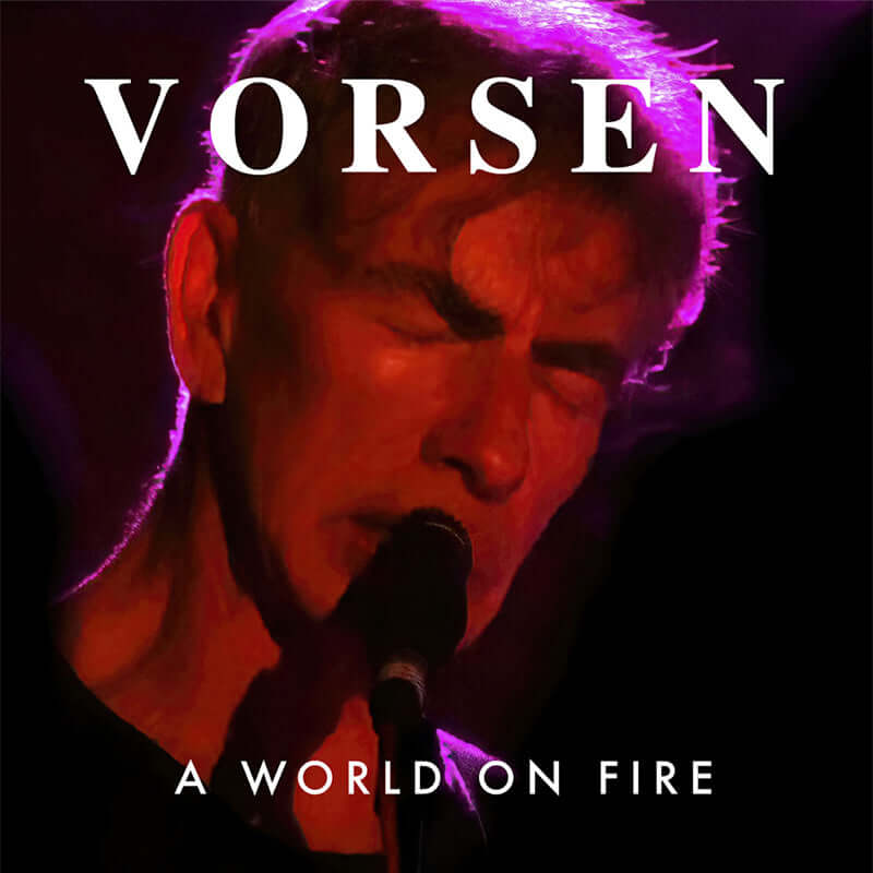 Vorsen - A World on Fire - Flying Nun  | Vinyl | CD