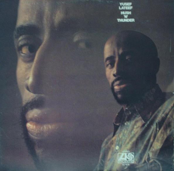 Yusef Lateef - Hush 'n' Thunder (SECONDHAND)