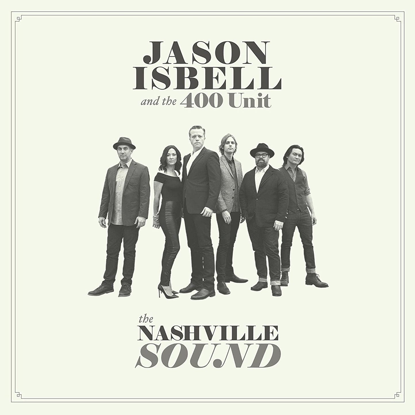 Jason Isbell & The 400 Unit - Nashville Sound - Flying Nun  | Vinyl | CD