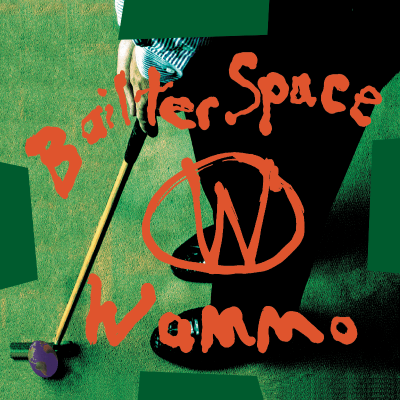 
                  
                    Bailter Space - Wammo - Flying Nun  | Vinyl | CD
                  
                