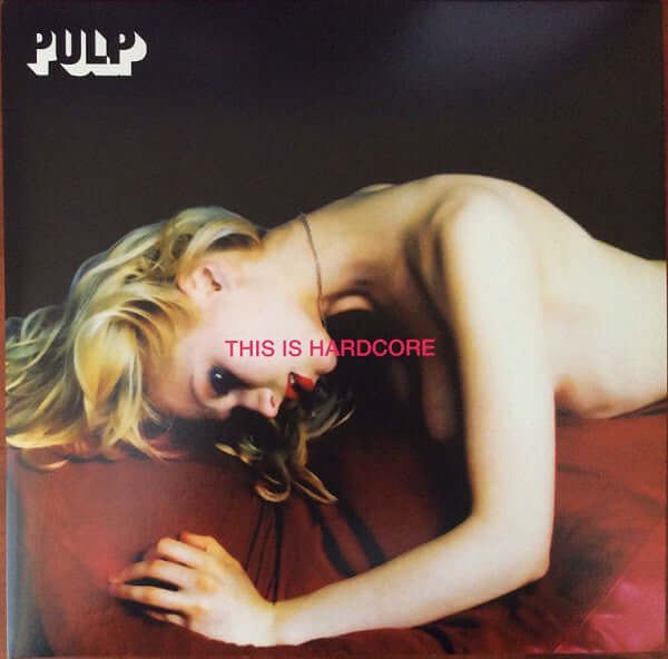 Pulp - This is Hardcore - Flying Nun  | Vinyl | CD