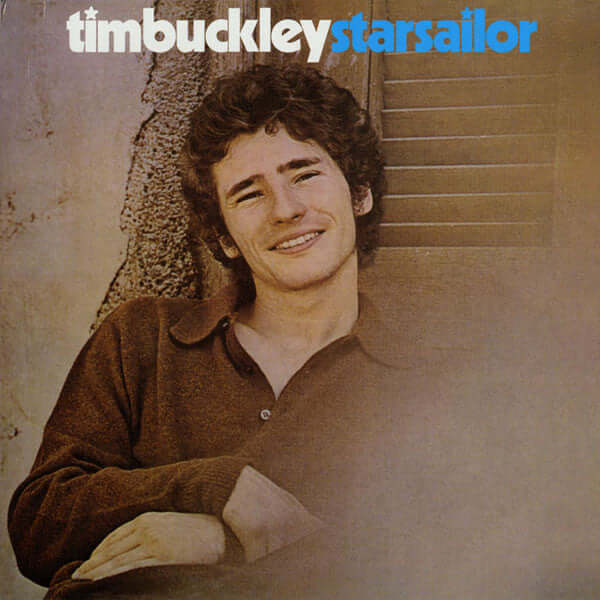 Tim Buckley – Starsailor - Flying Nun  | Vinyl | CD