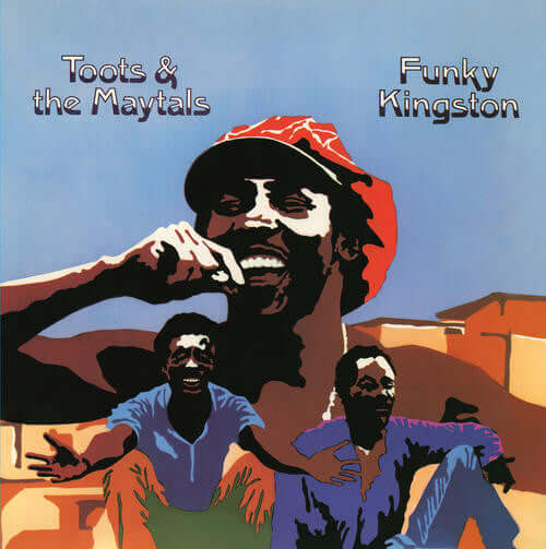 Toots & The Maytals – Funky Kingston - Flying Nun  | Vinyl | CD