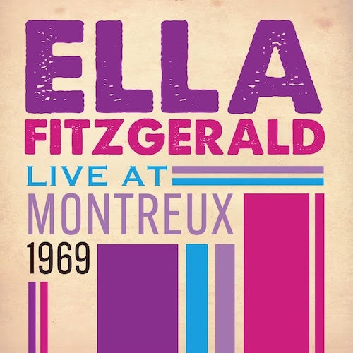 Ella Fitzgerald - Live At Montreux 1969 - Flying Nun  | Vinyl | CD