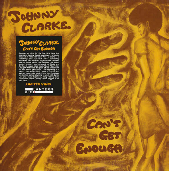 Johnny Clarke – Can't Get Enough - Flying Nun  | Vinyl | CD