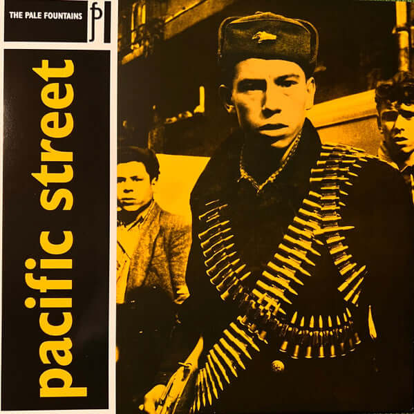 The Pale Fountains – Pacific Street - Flying Nun  | Vinyl | CD